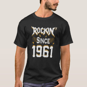 Rock Seit 1961 61. Geburtstag 61 Jahre alter Tag M T-Shirt
