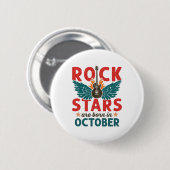 Rock Star Birthday Oktober Rockstar Rock'n'Roll Button (Vorne & Hinten)