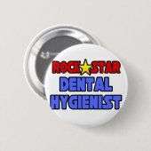 Rock Star Dental Hygienist Button (Vorne & Hinten)