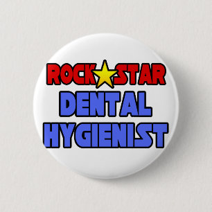 Rock Star Dental Hygienist Button