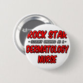 Rock Star Dermatologie Nurse Button (Vorne & Hinten)