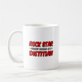 Rock Star.. Dietitian Kaffeetasse (Links)
