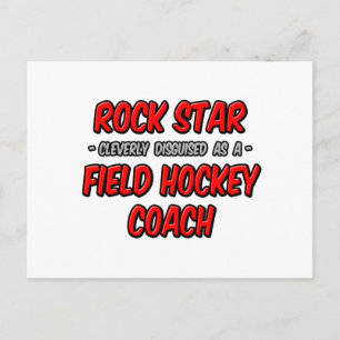 Rock Star ... Feldhockey-Coach Postkarte