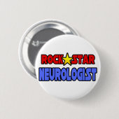 Rock Star Neurologist Button (Vorne & Hinten)