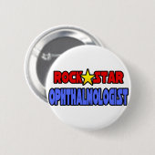 Rock Star Ophthalmologe Button (Vorne & Hinten)