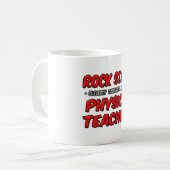 Rock Star.. Physik-Lehrer Kaffeetasse (Vorderseite Links)