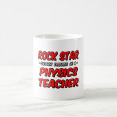 Rock Star.. Physik-Lehrer Kaffeetasse (Mittel)