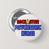 Rock Star Psychiatric Nurse Button (Vorne & Hinten)