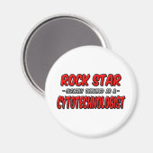 Rock Star Zytotechnologe Magnet (Vorderseite/Rückseite)