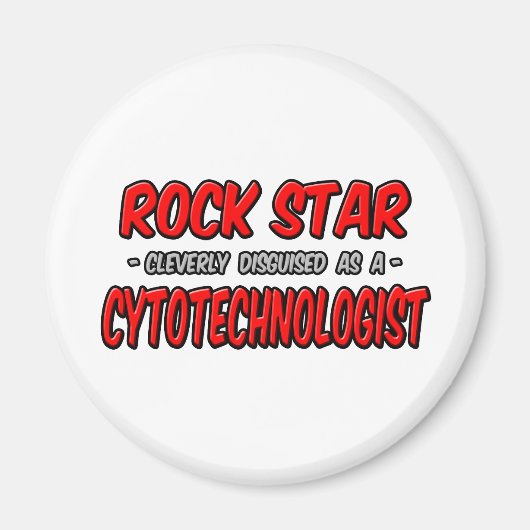 Rock Star Zytotechnologe Magnet (Vorne)