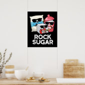 Rock Sugar Funny Food Pub Dark BG Poster (Küche)