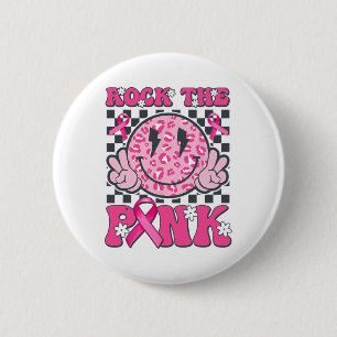Rock the Pink Smile Face Pink Breast Cancer Awaren Button