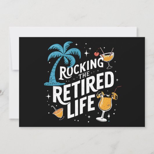 Rock the Remüde Life Sommer Funny Retirement Einladung (Vorderseite)