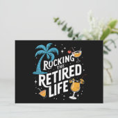 Rock the Remüde Life Sommer Funny Retirement Einladung (Stehend Vorderseite)
