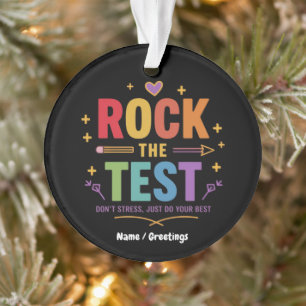 Rock the Test Don't Stress Funny Motivierend Ornament