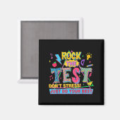 Rock The Test Dont Stress Motivational Teacher Tes Magnet (Vorderseite/Rückseite)