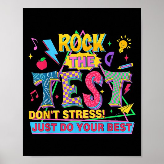 Rock The Test Dont Stress Motivational Teacher Tes Poster (Vorne)