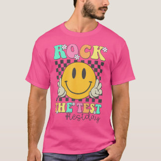 Rock The Test Motivations-Testtag Lächeln Gesicht T-Shirt