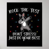 Rock the test nicht Stress nur dein Bestes geben Poster (Vorne)