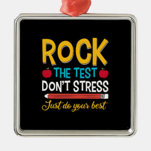 Rock the test nicht Stress, nur tun Sie Ihr Bestes Ornament Aus Metall