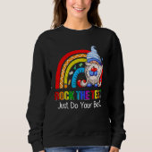 Rock The Test  Teacher Testing Day Rainbow Gnomes Sweatshirt (Vorderseite)