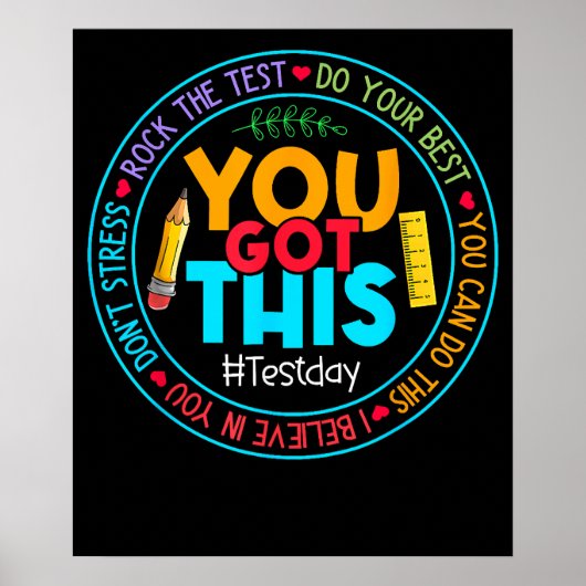 Rock The Test Teacher Testing Day You Got This Poster (Vorne)