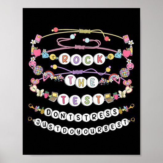 Rock The Test Test Day Friendship Bracelets Testin Poster (Vorne)