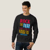 Rock The Test Testing Day Retro Motivational Teach Sweatshirt (Vorne ganz)