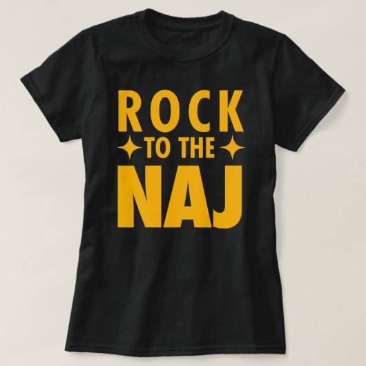 Rock to the Naj (*ORIGINAL DESIGN*) T-Shirt (Design vorne)