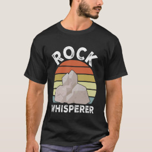 Rock Whisperer Geology Funny Rock Collections T-Shirt