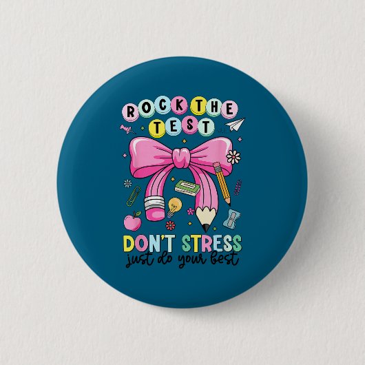 Rocke den Test, stress dich nicht, mach das Lehrer Button (Vorderseite)