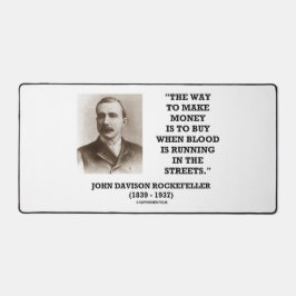 Rockefeller Buy When Blood Is Running In Streets Schreibtischunterlage