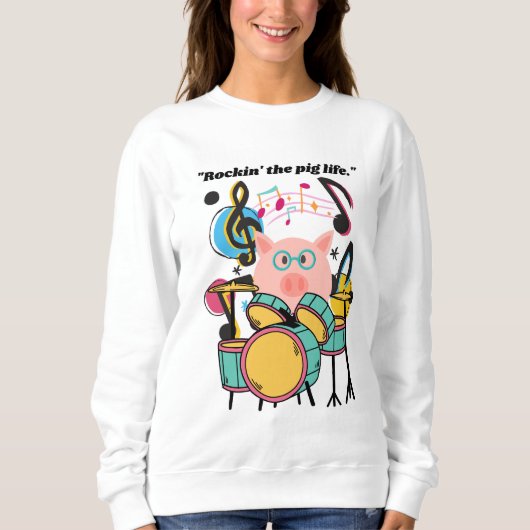 Rocken des Schweins Sweatshirt (Vorderseite)