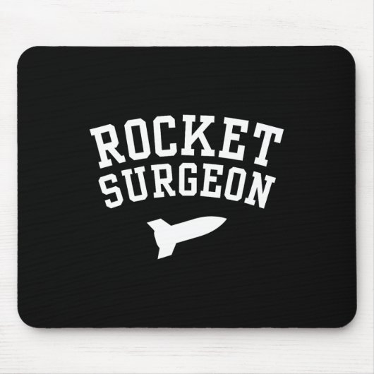 Rocket Chirurg Physik Witz für Uni Gr Mousepad (Vorne)