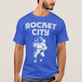 Rocket City Huntsville AL Alabama T-Shirt