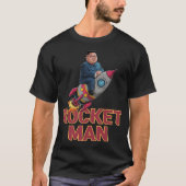 Rocket Man Kim Jong-Un T-Shirt (Vorderseite)