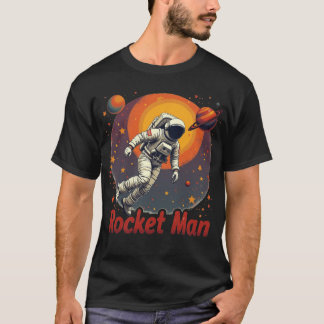 Rocket Man T-Shirt
