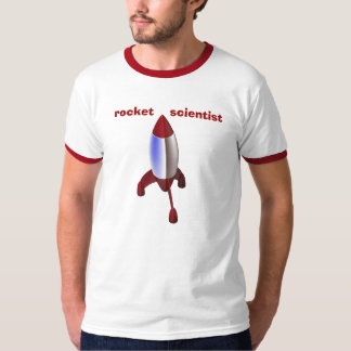 Rocket-Wissenschaftler-T - Shirt, zum von Ihrem T-Shirt