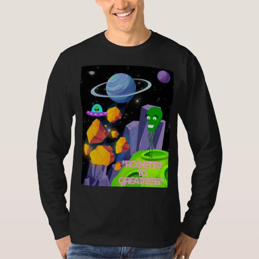 ROCKETING TO GREATNESS T-Shirt (Vorderseite)