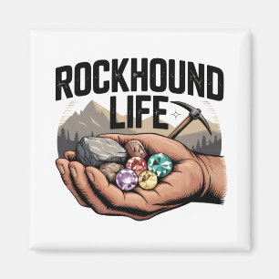 Rockhound Leben Rockhounding & Kristallschleifen Magnet