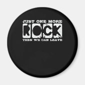 Rockhounding Joke Rock Rockhound Collector Magnet (Vorne)