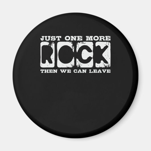 Rockhounding Joke Rock Rockhound Collector Magnet (Vorne)