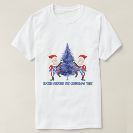"Rockin' Around The Christmas Tree" Funny Santa T-Shirt (Design vorne)