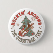 Rockin Around the Christmas Tree © GraphicLoveShop Button (Vorderseite)