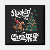 Rockin’ Around The Cowboy Christmas Tree Western X Magnet (Vorne)