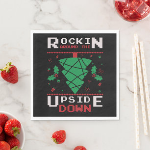 Rockin Around The Upside Down Serviette