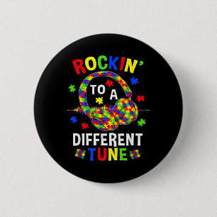 Rockin' auf eine andere Melodie Autistischer Autis Button