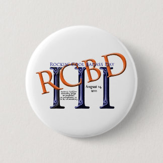 Rockin cooler Badass Tagesknopf Button