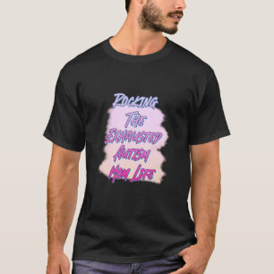 Rockin 'Der erschöpfte Autismus-Mutter-Humor Sarka T-Shirt