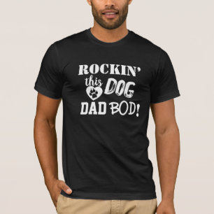 Rockin’ dieser Hund Vater Bod fun Men's T - Shirt
